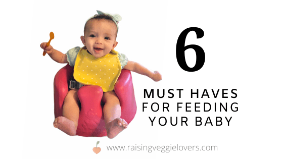 6 Must Haves For Feeding Your Baby