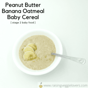 5 Yummy Baby Cereals - Raising Veggie Lovers