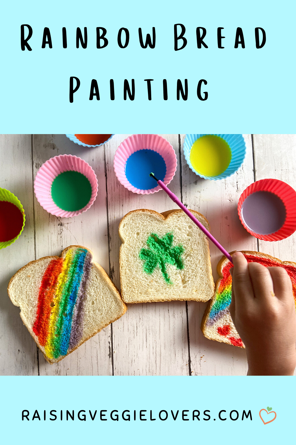 Easy and Fun Rainbow Bread Painting for Kids - Raising Veggie Lovers