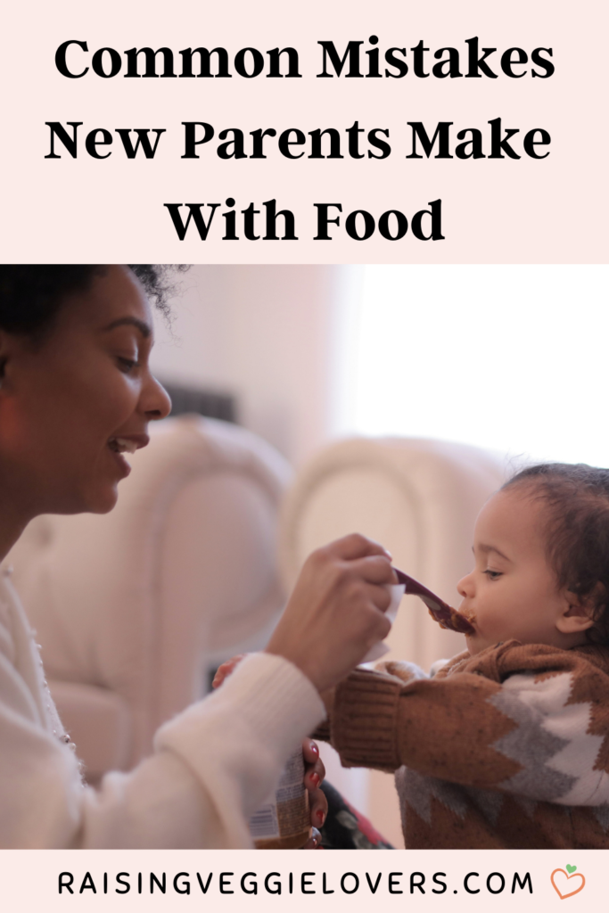 Common Mistakes Parents Make with Food Pin