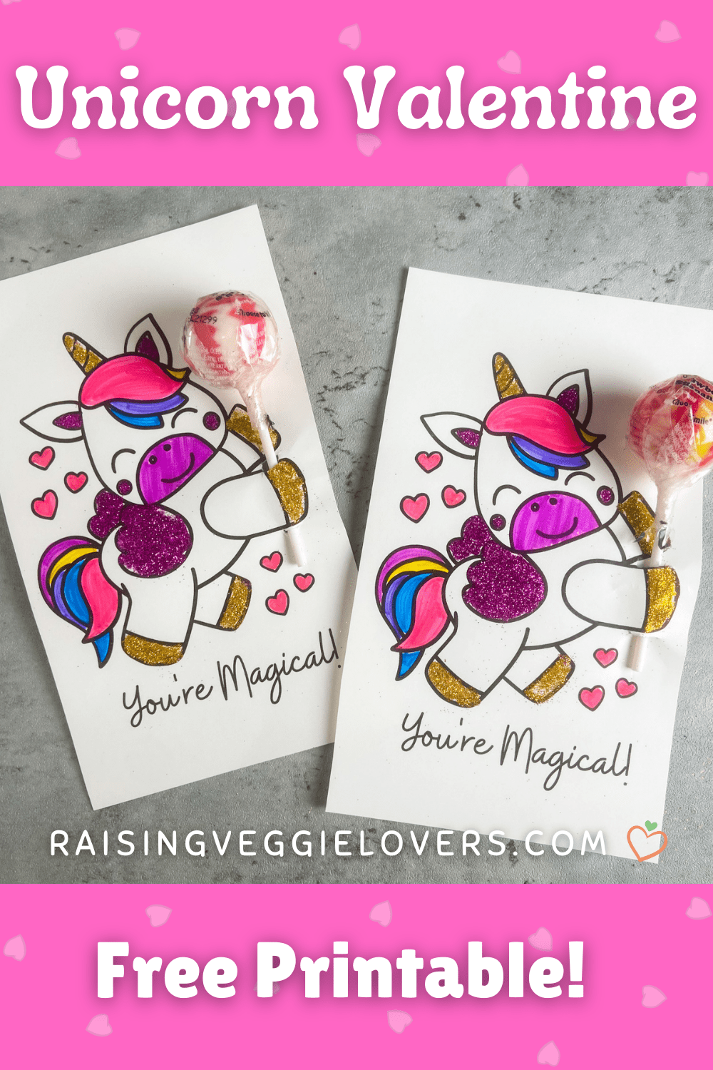 Unicorn Valentine's Day Card + Free Printable - Raising Veggie Lovers