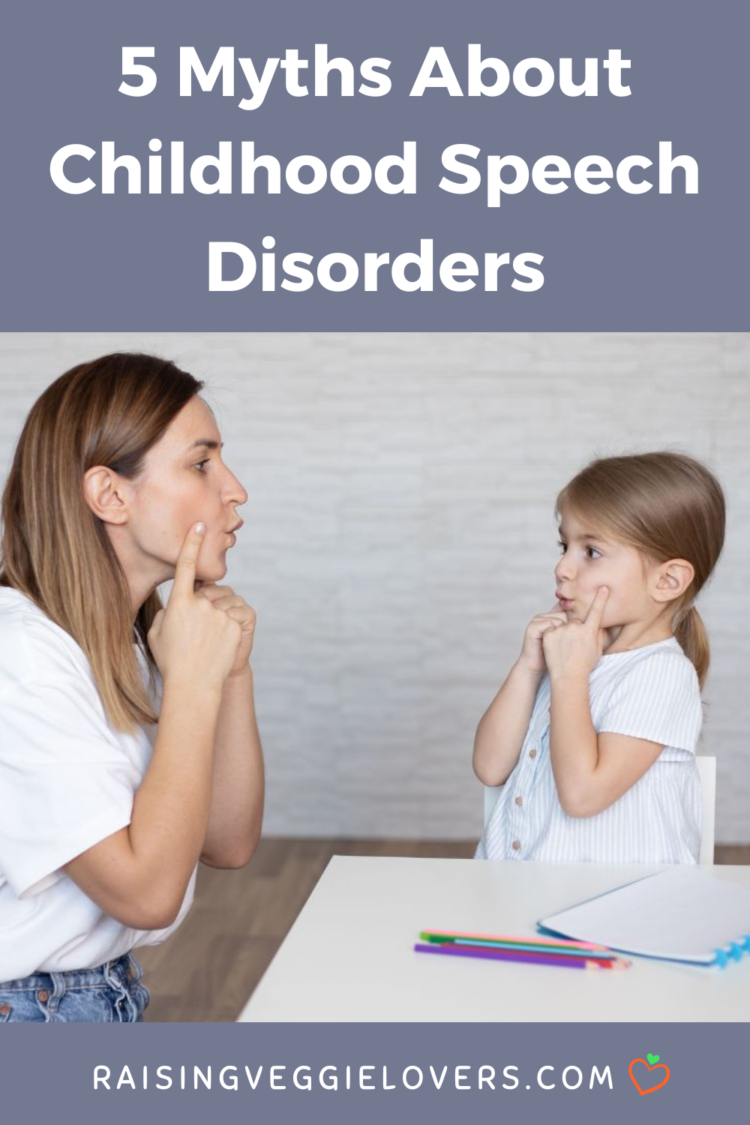 5 Myths About Childhood Speech Disorders