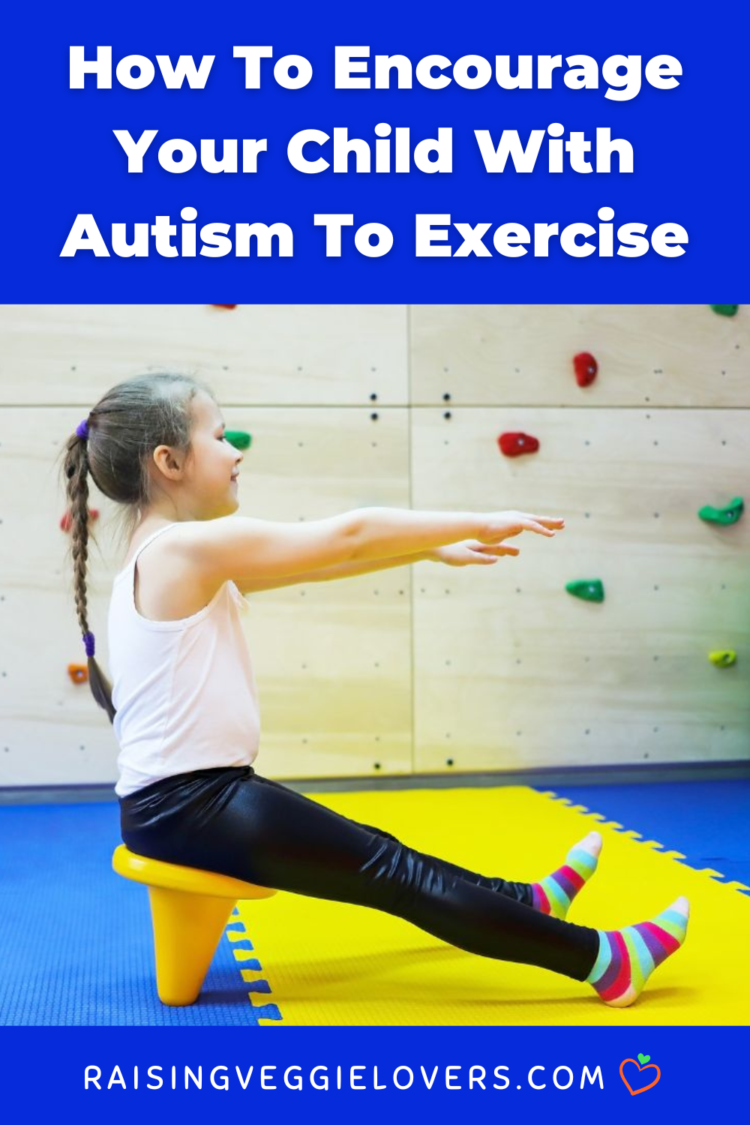 How To Encourage Your Child With Autism To Exercise