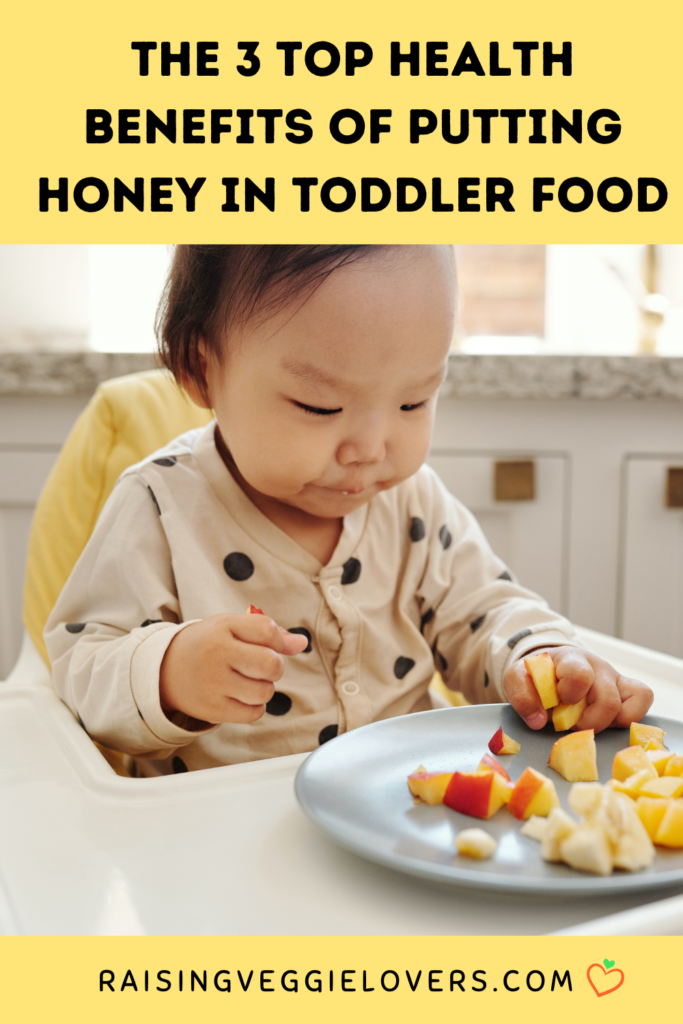 Top 3 Health Benefits of Putting Honey in Toddler Food