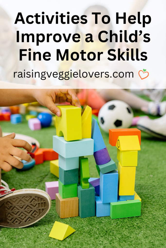 Activities to Help Improve a Child's Fine Motor Skills Pin