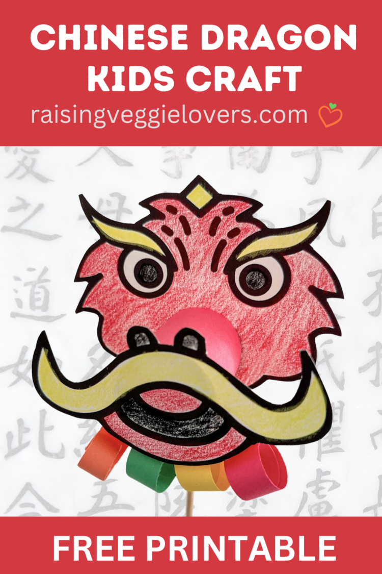 Chinese Dragon Kids Craft with Free Printable - Raising Veggie Lovers